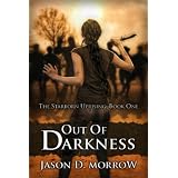Out Of Darkness (The Starborn Uprising Book 1)