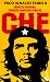 Ernesto Guevara, tambien conocido como el Che