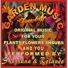 Garden Music by  "Free-Life" Shashana & Rolando 