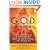 The G.O.D. Experiments: How Science Is Discovering God In Everything, Including Us