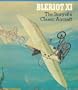 BLERIOT XI: The Story of a Classic Aircraft