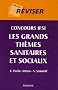 Concours IFSI : Les grands th�mes sanitaires et sociaux