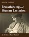 Breastfeeding and Human Lactation, Fourth Edition (Riordan, Breastfeeding and Human Lactation)
