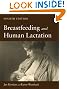 Breastfeeding and Human Lactation, Fourth Edition (Riordan, Breastfeeding and Human Lactation)