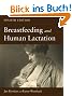 Breastfeeding and Human Lactation