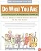 Do What You Are : Discover the Perfect Career for You Through the Secrets of Personality Type--Revised and Updated Edition Featuring E-careers for the 21st Century