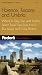 Fodor's Florence, Tuscany, Umbria, 5th Edition: Where to Stay, Eat, and Explore, Smart Travel Tips from A to Z, Plus Maps and Co lor Photos (Fodor's Gold Guides)