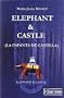 Elephant & castle (la infanta de Castilla) (Novela Historica (librum))