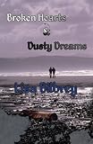 Broken Hearts & Dusty Dreams