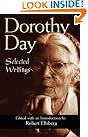 Dorothy Day: Selected...