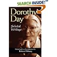 Dorothy Day: Selected Writings