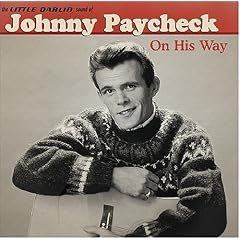 On His Way by Johnny Paycheck