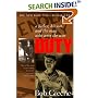 Duty: : A Father, His Son, and the Man Who Won the War