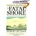 The Fatal Shore: The Epic of Australia's Founding