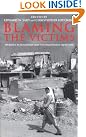 Blaming the Victims...