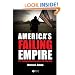 America's Failing Empire: U.S. Foreign Relations Since the Cold War (America's Recent Past)