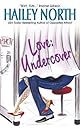 Love: Undercover (Avon Contemporary Romances)