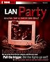 Lan Party: Hosting the Ultimate Frag Fest