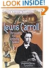 Lewis Carroll: Through the Looking Glass (Lerner Biographies)