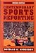 Contemporary Sports Reporting