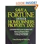 Save a Fortune on Your Homeowners Property Tax!