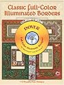 Classic Full-Color Illuminated Borders CD-ROM and Book (Dover Full-Color Electronic Design)