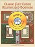 Classic Full-Color Illuminated Borders CD-ROM and Book (Dover Full-Color Electronic Design)