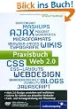 Praxisbuch Web 2.0: Moderne Webseiten programmieren und gestalten (Galileo Computing)