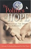 The Politics of Hope: Reviving the Dream of Democracy