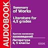 Literature for Grades 4 and 5: Summary of Works