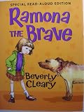 Ramona The Brave Special Read-Aloud Edition