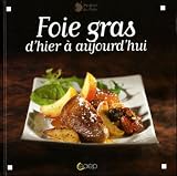 Revue Saep  / Foie gras : D'hier à aujourd'hui