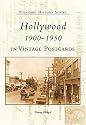 Hollywood 1900-1950 in Vintage Postcards (CA) (Postcard History Series)