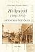 Hollywood 1900-1950 In Vintage Postcards by Thomas Dangcil