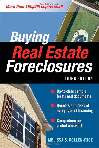 BUYING REAL ESTATE FORECLOSURES 3/E