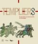 TEMPLIERS : DE J�RUSALEM AUX COMMANDERIES DE CHAMPAGNE