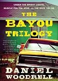 The Bayou Trilogy