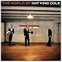 The World Of Nat King Cole (Best Of) von Nat King Cole