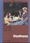 Everything You Need to Know About Deafness (Need to Know Library)