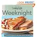 Cooking Light Cook's Essential Recipe Collection: Weeknight: 57 essential recipes to eat smart, be fit, live well (the Cooking Light.cook's ESSENTIAL RECIPE COLLECTION)