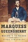 The Marquess of Queensberry: Wilde's...