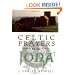 Celtic Prayers from Iona: The Heart of Celtic Spirituality