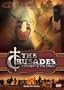 The History Channel Presents The Crusades - Crescent & The Cross