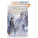 Child of a Dead God: A Novel of the Noble Dead