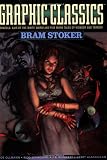 Graphic Classics: Bram Stoker (Graphic Classics (Graphic Novels)) (Graphic Classics (Eureka))