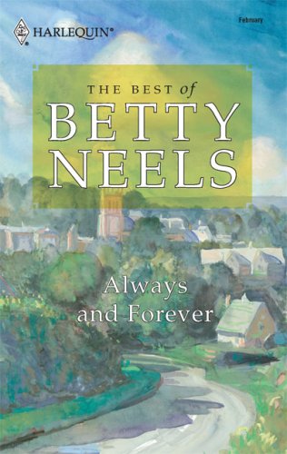 Always And Forever (Best of Betty Neels)