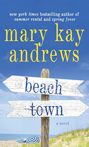 Beach Town (Wheeler Large Print Book Series), by Mary Kay Andrews