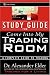 Come Into My Trading Room, Study Guide: A Complete Guide to Trading