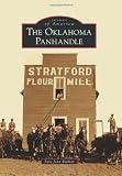 The Oklahoma Panhandle (Images of America) (Images of America (Arcadia Publishing))
