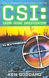 CSI: In Extremis: CSI: Crime Scene Investigation (CSI)